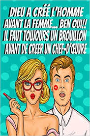 Paiement sécurisé et livraison gratuite dès 49€ d'achat. Dieu A Cree L Homme Avant La Femme Cadeau Femme Original Humour Cadeau Rigolo Pour Femme Pour De Nombreuses Occasions Fete Des Meres Anniversaire Carnet De Notes Feministe French Edition Carnets Publishing