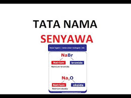 Untuk memperkaya khasanah ilmu pengetahuan khususnya ilmu kimia terutama yang berkaitan dengan tata nama senyawa kimia. Tatanama Senyawa Kimia Youtube