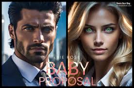 Review: Baby Proposal (Marrying the Boss) by Evie Rose.