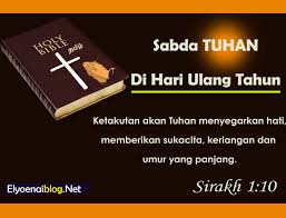 Berikut 4 doa ulang tahun yang dapat anda baca pada hari kelahiran anda (milad). 25 Ayat Alkitab Tentang Ulang Tahun Dengan Contoh Renungan