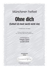 Ohne Dich Schlaf Ich Heut Nacht Nicht Ein From Munchner Freiheit Buy Now In The Stretta Sheet Music Shop