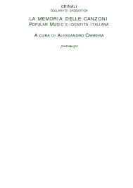 A d f#m c#m io strade bianche, corro in libertà d a ma una persona qui, sempre qui e d la madre mia, e la voce con cui a e disse a me: Pdf Italy S Cantautori In The 1980s Against The Backdrop Of Riflusso Francesco Ciabattoni Academia Edu