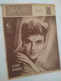 Autógrafos N° 1 Cine Tv Elsa Daniel Elder Barber ' 1956