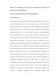 Unit 1 27 hubungan etnik di malaysia 3. Bincangkan Kaitan Antara Pembangunan Ekonomi Dan Hubungan Etnik Di Malaysia
