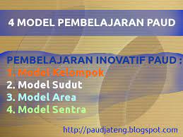 Metode ini menjadi salah satu. 4 Model Pembelajaran Paud Pembelajaran Inovatif Paud Paud Jateng