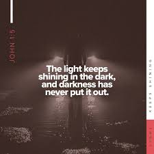 John 1 5 And The Light Shineth In Darkness And The Darkness Comprehended It Not King James Version Kjv Download The Bible Apps John 1 5 Daily Scripture