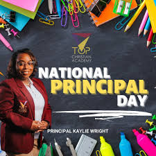 🎉 **Happy National Principal Day to Principal Kaylie Wright!** 🎉 Today,  we honor the incredible dedication and leadership of our very own Principal Kaylie  Wright from Tabernacle Of Praise Christian Academy! 🌟