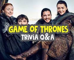 And that intel makes me all kinds of happy. Game Of Thrones Trivia Questions And Answers The Best 20