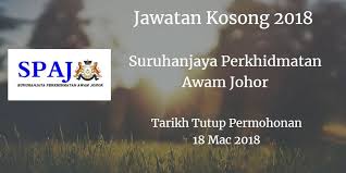 Suruhanjaya perkhidmatan awam johor dengan ini mempelawa warga malaysia yang berkelayakan dan berminat serta berumur tidak kurang daripada 18 tahun pada tarikh tutup permohonan. Suruhanjaya Perkhidmatan Awam Johor Jawatan Kosong Spaj 18 Mac 2018 Johor Mac 18th