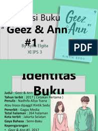 Sinopsis geez and ann 2021 : Resensi Buku Geez Ann Pdf