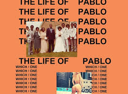But it works well as the emotional opener to. The Life Of Pablo How Kanye West Waged War On The Album