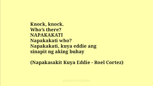 They have somewhat of a bad rap, as the least funny. Funny Pinoy Knock Knock Jokes 2021 Pinoy Corny Jokes