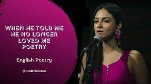 The lives of people working for an advertising agency become entangled while they look out for ambition and power. When He Told Me He No Longer Loved Me Poetry Priya Malik English Poetry