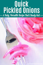 Natural sweeteners for the win. Quick Pickled Onions An Easy Fast Recipe Hello Little Home