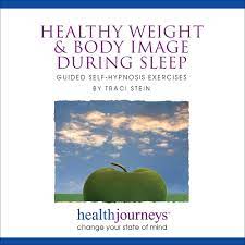Meditations for Healthy Weight and Body Image during Sleep - Receiving  Healthy Messages about Body Image during the Receptive State of Sleep:  Traci Stein, PhD, MPH: 9781935072157: Amazon.com: CDs & Vinyl