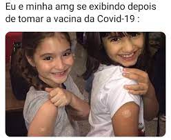 See, rate and share the best vacina memes, gifs and funny pics. Eu E Minha Amiga Se Exibindo Depois De Tomar A Vacina Da Covid 19 Meme Portugues Memes