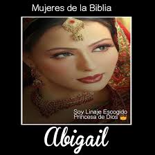 ABIGAÍL Se llamaba...