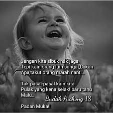 Makes no sense at all because by now, one should know that direct translations do not always work! Budak Puchong Sikap Yg Terkadang Memakan Diri Sendiri Facebook