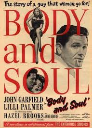 Email the movie poster page: Body And Soul 1947 Film Wikipedia