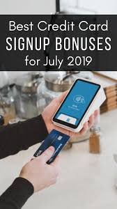 Maybe you would like to learn more about one of these? Best Credit Card Signup Bonuses For July 2019 Bradsdeals Creditcard Credit July Signupbonus Bonus Bonusoffers Best Credit Cards Good Credit Credit Card