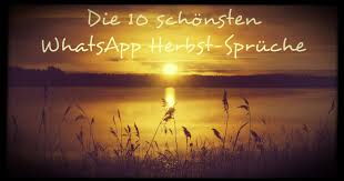 Bildergalerie Die 10 Schönsten Whatsapp Herbst Sprüche Freewarede