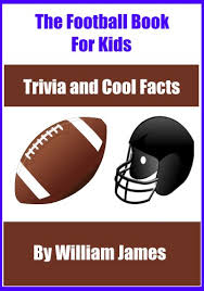 We've got 11 questions—how many will you get right? The Interactive Football Book For Kids Football Trivia And Cool Facts Sports Trivia Books 3 Kindle Edition By James William Humor Entertainment Kindle Ebooks Amazon Com