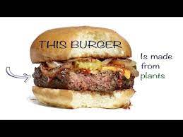We attempt to ensure that the content. The Burger That Is Made From Plants And Tastes Just Like A Real Meat Burger Youtube