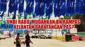 Savesave cuti ganti dan cuti hari mengundi for later. Undi Rabu Mudahkan Bn Rampas Kelantan Dari Tangan Pas Roketkini Com
