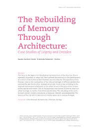Und aus diesem grund kommen die meisten menschen am hauptbahnhof leipzig lieber an, als ihn zu verlassen. Pdf The Rebuilding Of Memory Through Architecture Case Studies Of Leipzig And Dresden