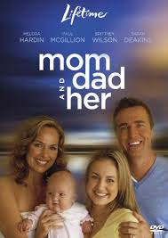 Mom Dad And Her Lionsgate Https Www Amazon Com Dp B004hj0znc Ref Cm Sw R Pi Dp U X Pirfdbzq0km8t Lifetime Movies Network Lifetime Movies Streaming Movies