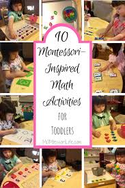 Get a tray and put ten of your child's favourite objects on it. 10 Montessori Inspired Math Activities For Toddlers Momtessori Life