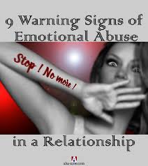 Look for these signs or red flags. 9 Warning Signs Of Emotional Abuse In A Relationship Aha Now