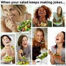 What's red and shaped like a bucket? Salads Make The Best Jokes Women Laughing Alone With Salad Know Your Meme