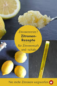 Zitronen Rezepte In 2020 Rezepte Zitrone Rezepte Zitronenrezepte