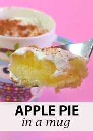 How To Make Apple Pie In A Mug 5 Minute Apple Mug Pie Recipe Microwave Mug Cake Mug Cake Microwave Mug Cake Pie Recipes