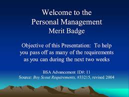 welcome to the personal management merit badge objective of