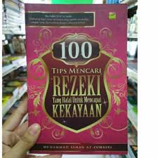 Islam menggalakkan umatnya supaya mencari rezeki yang halal dengan hasil usaha sendiri kerana ia akan diberkati oleh allah swt. Buku 100 Tips Mencari Rezeki Yang Halal Untuk Mencapai Kekayaan Readystok Shopee Malaysia