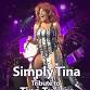 Simply Tina - Tina Turner Tribute