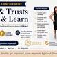 Wills & Trusts Lunch & Learn