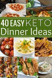 Easy Keto Dinner Ideas 40 Easy Keto Dinner Recipes Keto Recipes Dinner Keto Dinner Keto Meal Plan
