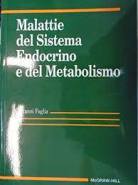 Merely said, the malattie del sistema endocrino e del metabolismo is universally compatible with any devices to read openlibrary is a not for profit and an open source website that allows to get access to obsolete books from the internet archive and even get information on nearly any book that has been written. Malattie Del Sistema Endocrino E Del Metabolismo Faglia Giovanni Amazon It Libri
