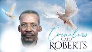 A Service of Thanksgiving for the life of Cornelius Cato Roberts