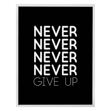 Check spelling or type a new query. Poster Never Give Up Wall Art De