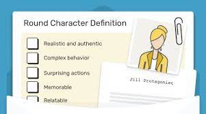 She is the main character in the novel character, fictitious. What Is A Round Character Definitions And Examples Definitions And Examples