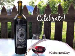 Celebrate Cabernetday With Purple Cowboy Trail Boss Cabernet Cabernet Purple Wines