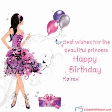 Kairavi Name Card Happy Birthday Cards Printable Birthday Card With Name Happy Birthday Cards