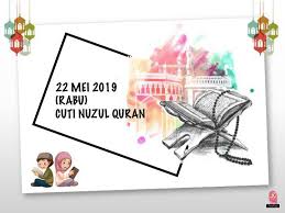 Diturunkannya al qur'an secara utuh dari lauhul mahfuzh di langit ketujuh, ke baitul izzah di langit dunia. 800 Gambar Cuti Nuzul Quran 2019 Gratis Gambar Id