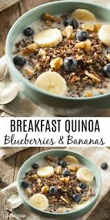 Healthy Breakfast Quinoa With Blueberries And Bananas Recipe Quinoa Healthy Recipes Quinoa Breakfast