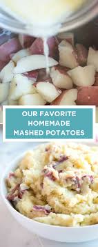 Our Favorite Homemade Mashed Potatoes Recipe Homemade Mashed Potatoes Mashed Potatoes Recipe Easy Mashed Potato Recipes
