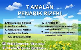 Kami akan sampaikan beberapa amalanya yang sangat mustajab diantaranya sebagai berikut: 7 Amalan Bacaan Penarik Rezeki Ldf Al Iqtishad